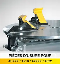 Pieces d'usure asxxx et a210/a2xxx/a322
